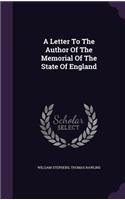 Letter To The Author Of The Memorial Of The State Of England