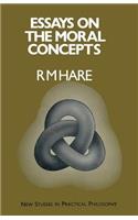 Essays on the Moral Concepts