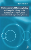 Interaction of Monetary Policy and Wage Bargaining in the European Monetary Union