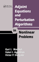 Adjoint Equations and Perturbation Algorithms in Nonlinear Problems