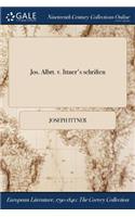 Jos. Albrt. V. Ittner's Schriften