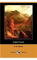 Cabin Fever (Dodo Press)