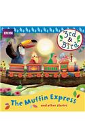 3rd & Bird The Muffin Express & Other Stories