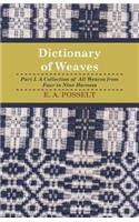 Dictionary Of Weaves - Part I.