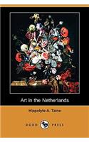 Art in the Netherlands (Dodo Press)