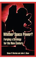 Whither Space Power?