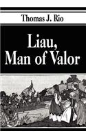 Liau, Man of Valor: (English)