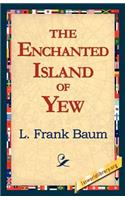 Enchanted Island of Yew