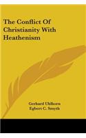 Conflict Of Christianity With Heathenism
