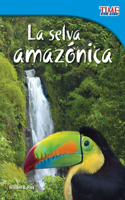 selva amazónica (Amazon Rainforest) (Spanish Version)