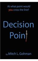 Decision Point