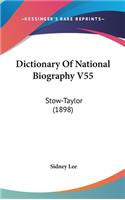 Dictionary Of National Biography V55