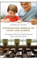 Contrasting Models of State and School