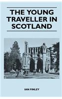Young Traveller in Scotland