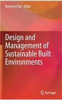 Design and Management of Sustainable Built Environments