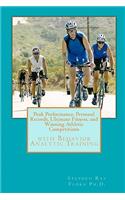 Peak Performance, Personal Records, Ultimate Fitness, and Winning Athletic Competitions with Behavior Analytic Training.