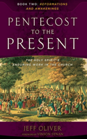 Pentecost to the Present