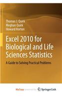 Excel 2010 for Biological and Life Sciences Statistics