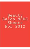 Beauty Salon Msds Sheets for 2012