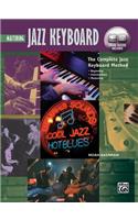 Complete Jazz Keyboard Method: Mastering Jazz Keyboard, Book & Online Audio