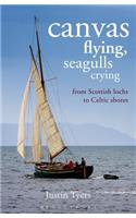 Canvas Flying, Seagulls Crying