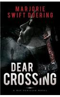 Dear Crossing