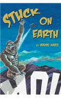 Stuck on Earth