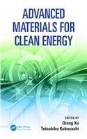 Advanced Materials for Clean Energy