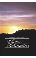 Whispers from the Mountains