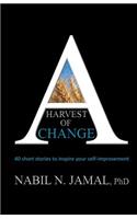 Harvest of Change