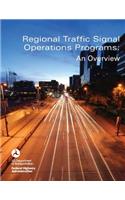 Regional Traffic Signal Operations Programs: An Overview
