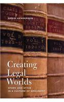 Creating Legal Worlds