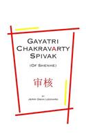 Gayatri Chakravarty Spivak: (Of Shenhe)