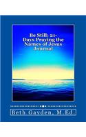 Be Still