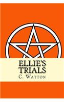 Ellie's Trials