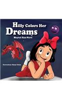 Hilly Colors Her Dreams