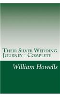 Their Silver Wedding Journey - Complete