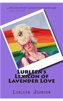 Lurleen's Lexicon of Lavender Love