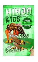 Fun Learning Facts about Bees and Wasps