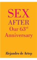 Sex After Our 63rd Anniversary