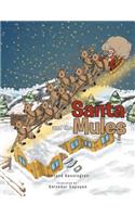 Santa and the Mules