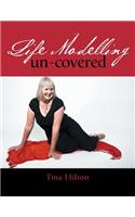 Life modelling un-covered: (English)