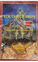 Youthful Trips