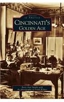 Cincinnati's Golden Age: (English)