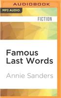 Famous Last Words