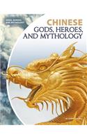 Chinese Gods, Heroes, and Mythology