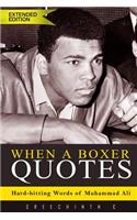 When a Boxer Quotes: Hard-Hitting Words of Muhammad Ali