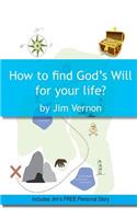 How to Find God's Will for Your Life?