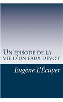 Un épisode de la vie d'un faux dévot