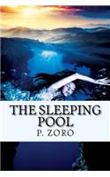 The Sleeping Pool